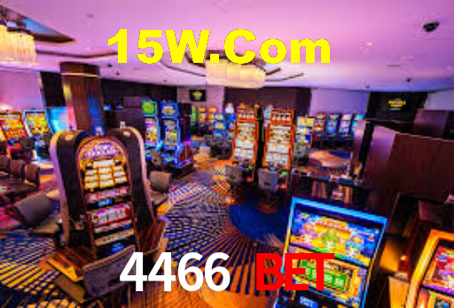 4466 Bet: Jogos de Caça-Níqueis-Altas Recompensas, Roleta-Velocidade, Blackjack-Desafios Máximos